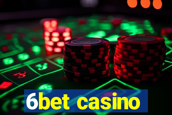 6bet casino